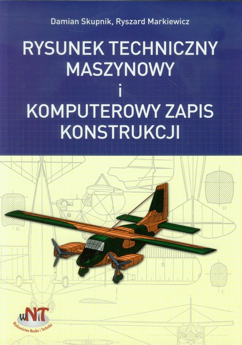 Rysunek Techniczny Maszynowy I Komputerowy 2013 Książki