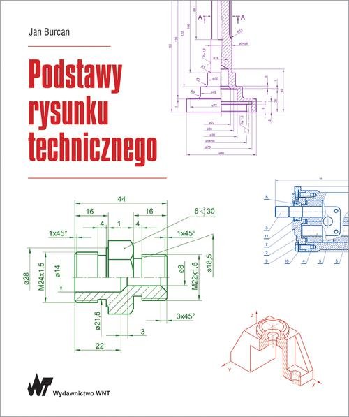 Podstawy Rysunku Technicznego 2019 Książki Naukowapl