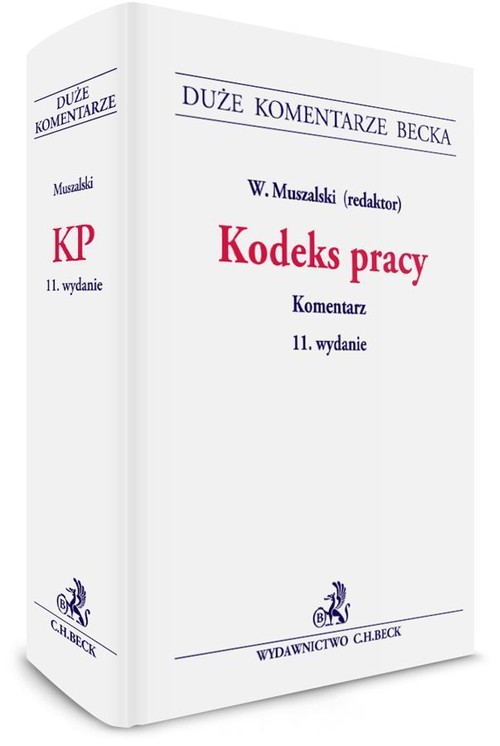 Kodeks pracy Komentarz 2017 wydanie 11 Książki • Naukowa.pl