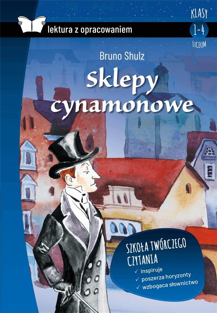 Sklepy Cynamonowe Streszczenie Szczegółowe Bryk Sklepy cynamonowe z opracowaniem BR SBM 2020 wydanie 1 - Książki