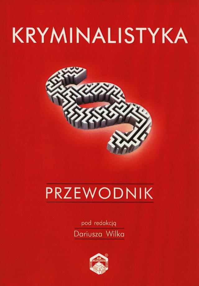 kryminalistyka-przewodnik-2013-ksi-ki-naukowa-pl