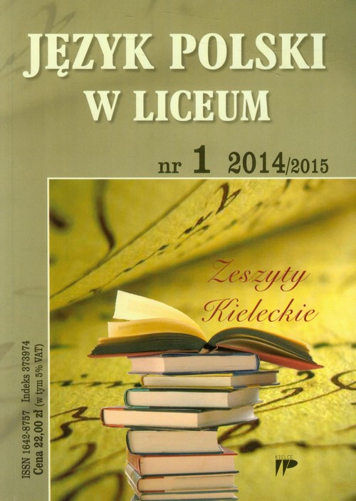 Oświecenie Język Polski Liceum Sprawdzian Język Polski w Liceum nr 1 2014/2015 2014 - Książki • Naukowa.pl