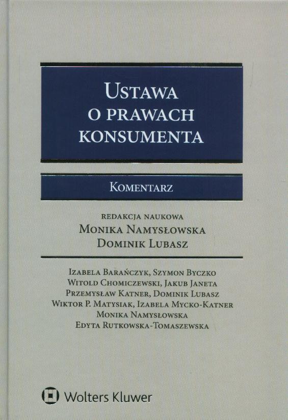 Ustawa O Prawach Konsumenta. Komentarz 2015 - Książki • Naukowa.pl