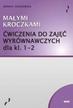Monika Kraszewska - Małymi kroczkami. Ćwiczenia do zajęć wyrów. kl.1-2