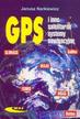 Narkiewicz Janusz - GPS i inne satelitarne systemy nawigacyjne