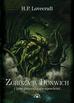 Howard Phillips Lovecraft - Zgroza w Dunwich i inne przerażające opowieści tw