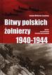 Joanna Wieliczka-Szarkowa - Bitwy polskich żołnierzy 1940-1944