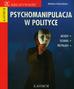 Monika Pabijańska - Psychomanipulacja w polityce