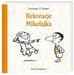 René Goscinny, Jean-Jacques Sempé - Mikołajek - Rekreacje Mikołajka