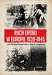 Philip Cooke Cooke, Ben H. Shepherd - Ruch oporu w Europie 1939-1945