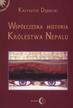 Dębnicki Krzysztof - Współczesna historia królestwa Nepalu 