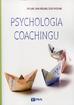 Law Ho, Ireland Sara, Hussain Zulfi - Psychologia coachingu 