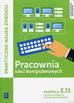 Tomasz Klekot, Krzysztof Pytel - Pracownia sieci komputerowych. Kwalifikacja E.13