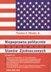 Thomas E. Woods jr - Niepoprawna politycznie historia Stanów Zjednocz.