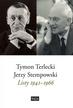 Tymon Terlecki, Jerzy Stempowski - Listy 1941-1966