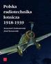 Krzysztof Chołoniewski, Józef Koszewski - Polska radiotechnika lotnicza 1918-1939