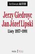 Jerzy Giedroyc, Jan Józef Lipski - Listy 1957-1991