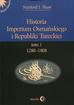 Stanford J. Shaw - Historia Imperium Osmańskiego i Republiki Tureckiej Tom 1. 1208-1808 