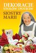 Goretti Maria - Dekoracje Stołów i Potraw Siostry Marii
