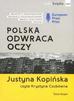 Justyna Kopińska - Polska odwraca oczy audiobook