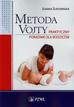 Surowińska Joanna - Metoda Vojty Praktyczny poradnik dla rodziców 