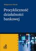 Malgorzata Olszak - Procykliczność działalności bankowej
