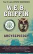 Griffin W.E.B. - Arcyszpiedzy