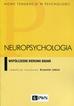 Neuropsychologia. Współczesne kierunki badań 