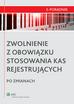 Małgorzata Niedźwiedzka, Adam Bartosiewicz - Zwolnienie z obowiązku stosowania kas rejestrujących po zmianach
