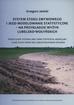 Janicki Grzegorz - System stoku zmywowego i jego modelowanie statyczne - na przykładzie wyżyn lubelsko-wołyńskich. Wash Slope Systems and Their Statistical Modelling - Case Study From the Lublin-Volhynian Uplands 