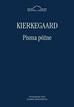 Soren Kierkegaard - Pisma późne