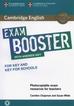 Chapman Caroline, White Susan - Cambridge English Exam Booster for Key and Key for Schools with Answer Key with Audio Photocopiable Exam Resources for Teachers 