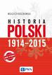 Roszkowski Wojciech - Historia Polski 1914-2015 
