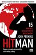 John Perkins - Hit Man Nowe wyznania ekonomisty od brudnej roboty
