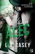 L.A. Casey - Bracia Slater. Alec