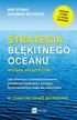 W. Chan Kim, Rene Mauborgne - Strategia błękitnego oceanu. Wydanie rozszerzone