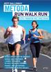 Galloway Jeff - Metoda Run Walk Run czyli maraton bez zmęczenia 