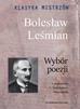 Bolesław Leśmian - Klasyka mistrzów. Bolesław Leśmian. Wybór poezj