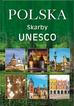 praca zbiorowa - Polska. Skarby UNESCO