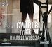 Ryszard Ćwirlej - Tylko umarli wiedzą audiobook