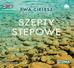 Ewa Cielesz - Szepty stepowe audiobook