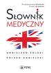 Słomski Przemysław, Słomski Piotr - Słownik medyczny angielsko-polski polsko-angielski 