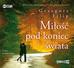 Grzegorz Filip - Miłość pod koniec świata audiobook