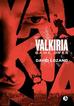 David Lozano - Valkiria. Game Over