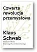 Klaus Schwab - Czwarta rewolucja przemysłowa