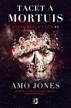 Amo Jones - Elite Kings Club T.3 Tacet a Mortuis