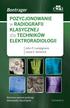 J.P. Lampignano, L.E. Kendrick - Pozycjonowanie w radiologii klasycznej dla techników elektroradiologii. Bontrager 