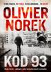 Norek Olivier - Kod 93 