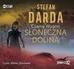 Stefan Darda - Słoneczna Dolina audiobook