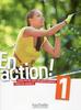Cline Himber, Fabienne Gallon - En Action! 1 Podręcznik wieloletni PL  HACHETTE